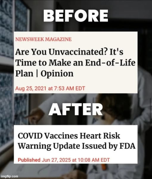 They've quiety changed their tune | image tagged in covid truth | made w/ Imgflip meme maker