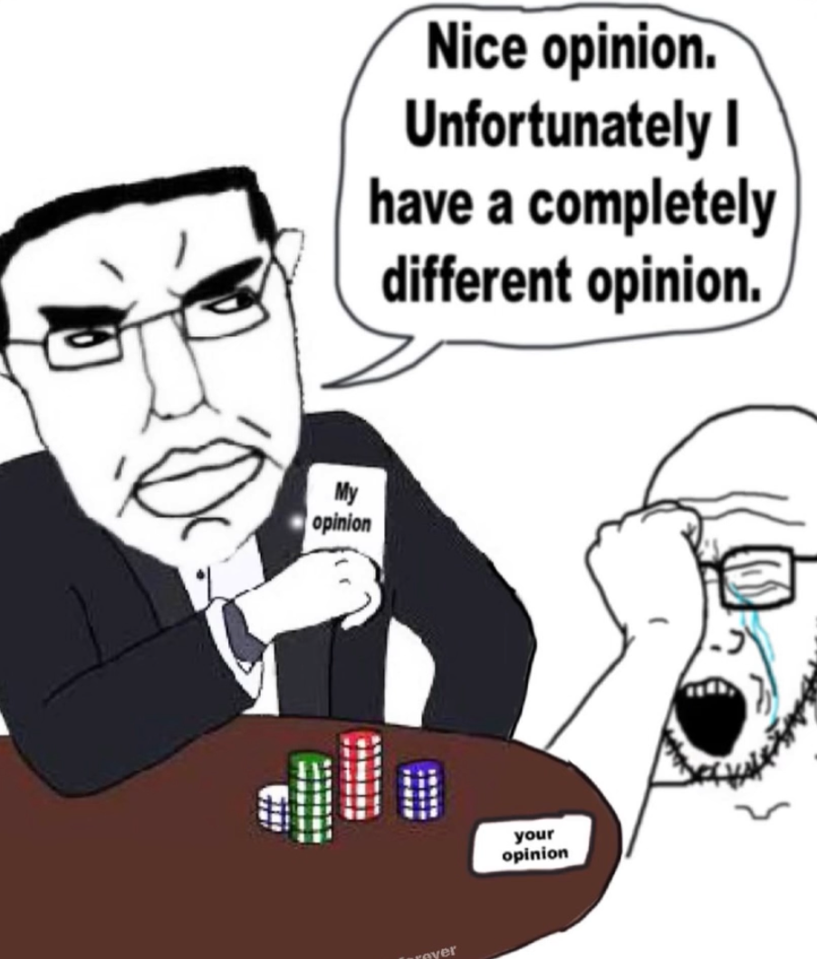 nice opinion Blank Meme Template