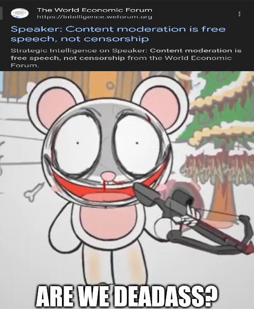 Rinny with a crossbow | ARE WE DEADASS? | image tagged in rinny with a crossbow | made w/ Imgflip meme maker