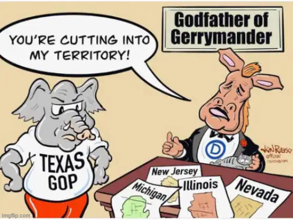 Godfather of gerrymander | image tagged in democrats,godfather of gerrymander,political,reposts | made w/ Imgflip meme maker