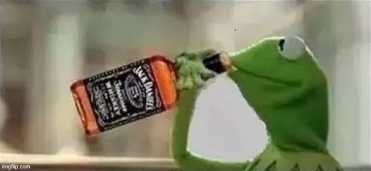Kermit The Frog Drinking Vodka | image tagged in kermit the frog drinking vodka | made w/ Imgflip meme maker