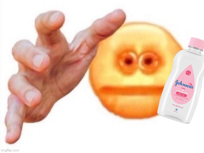 Last thing my buttcheeks saw | image tagged in cursed emoji hand grabbing | made w/ Imgflip meme maker