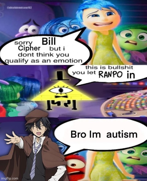 He's my autism. | made w/ Imgflip meme maker