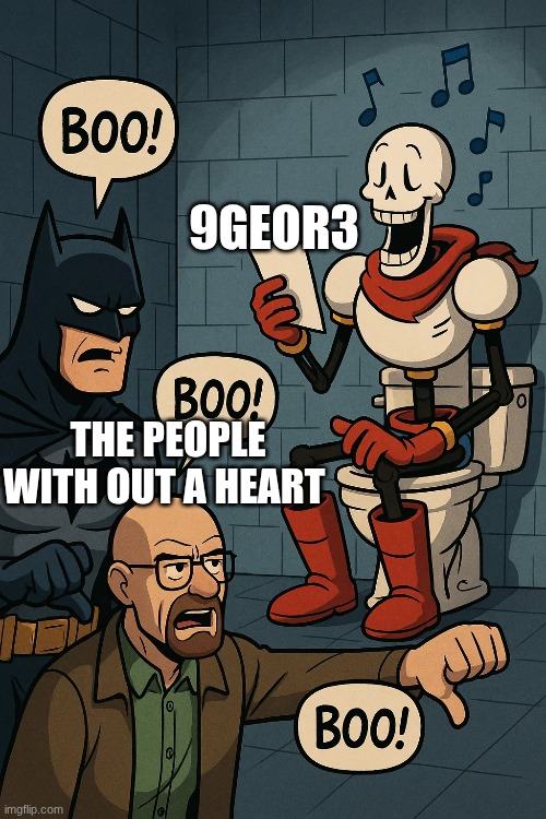 o | 9GEOR3; THE PEOPLE WITH OUT A HEART | image tagged in two buttons | made w/ Imgflip meme maker