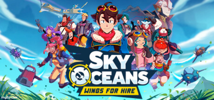 They really made a game called Sky Ocean | made w/ Imgflip meme maker