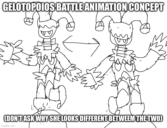 If anybody wants to (or if anybody even can) animate this, that's ok | GELOTOPOIOS BATTLE ANIMATION CONCEPT; (DON'T ASK WHY SHE LOOKS DIFFERENT BETWEEM THE TWO) | made w/ Imgflip meme maker