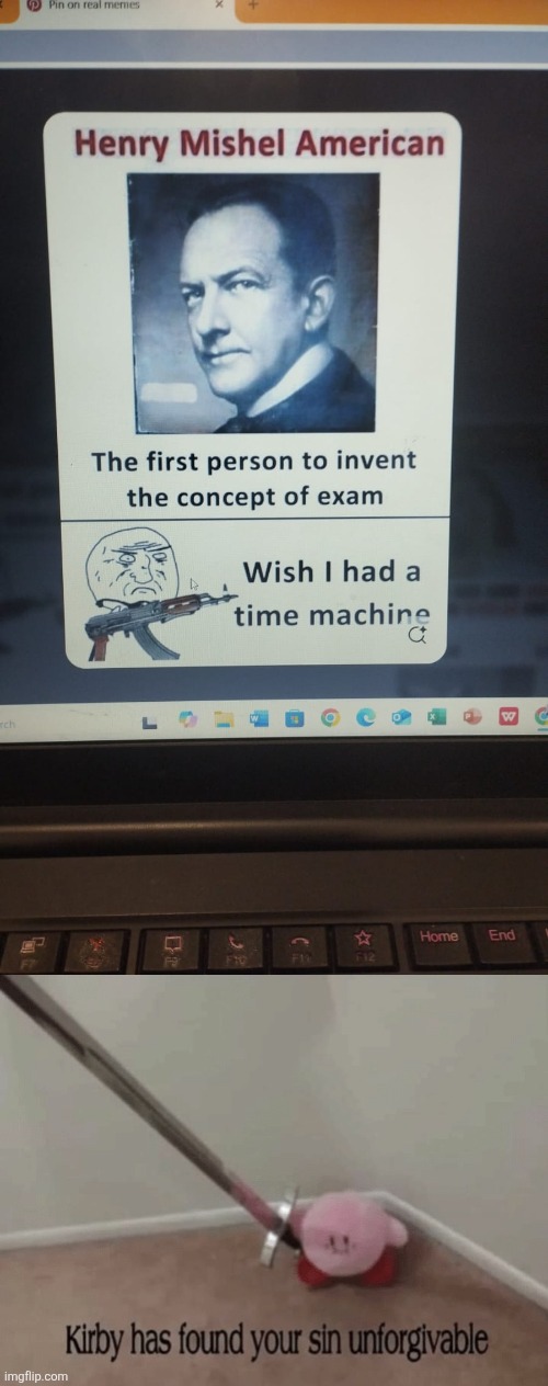 kirby has found his sin UNFORGIVABLE | image tagged in kirby has found your sin unforgivable,exams,middle school,tests | made w/ Imgflip meme maker