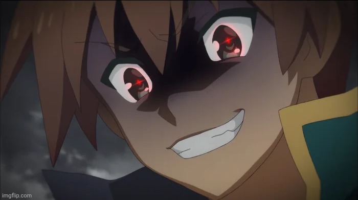 Kazuma's evil smile | image tagged in kazuma's evil smile | made w/ Imgflip meme maker