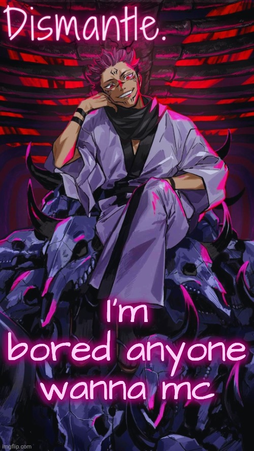 Radium Sukuna temp updated | I'm bored anyone wanna mc | image tagged in radium sukuna temp updated | made w/ Imgflip meme maker