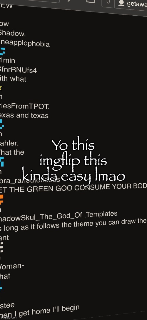 Yo this imgflip this kinda easy lmao | made w/ Imgflip meme maker