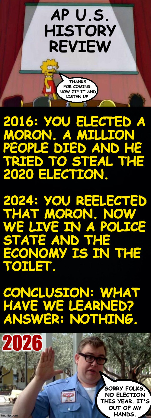 Your great great great great great great great great great great grandparents knew what to do. | image tagged in memes,us history,sorry folks | made w/ Imgflip meme maker