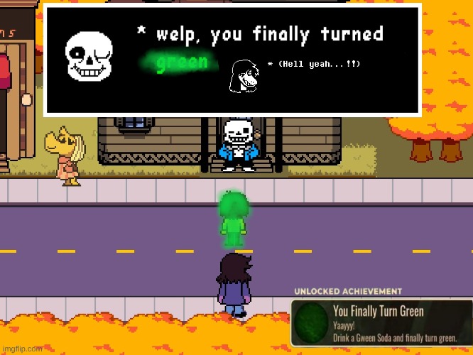 I was looking for something else, but I found this instead. *human, i remember your g r e e n | image tagged in undertale,deltarune,sans,human i remember you're genocides,deltarot | made w/ Imgflip meme maker