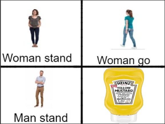 I can't take it anymore | image tagged in man stand,mustard,shitpost | made w/ Imgflip meme maker
