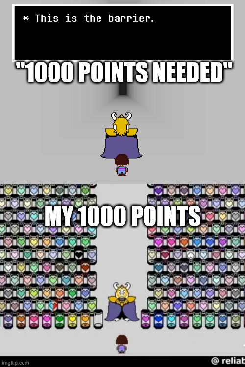 "1000 POINTS NEEDED" MY 1000 POINTS | made w/ Imgflip meme maker
