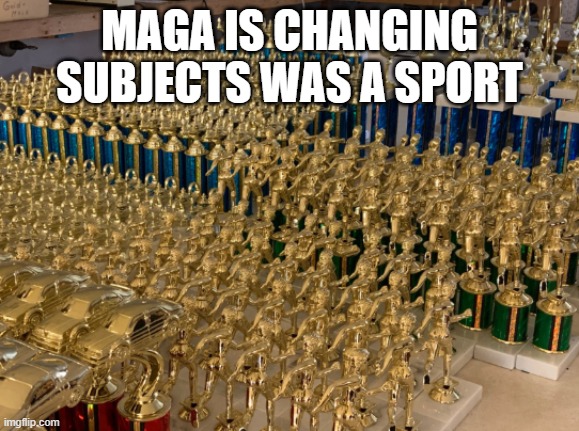 I made a meme about the Hegseth Drama and people started saying random BS | MAGA IS CHANGING SUBJECTS WAS A SPORT | made w/ Imgflip meme maker