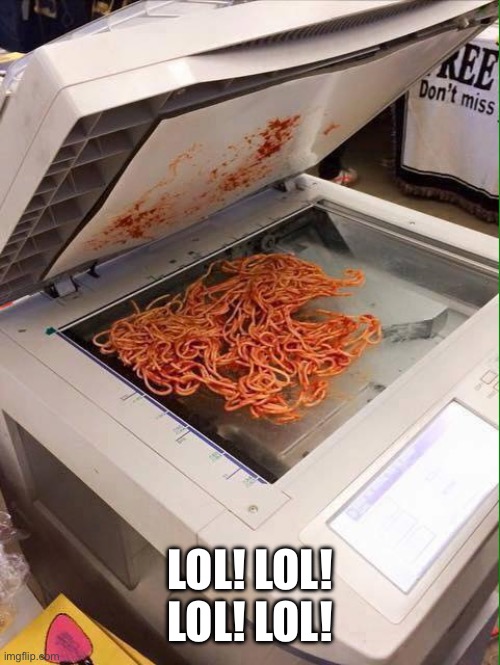 Copy pasta | LOL! LOL! LOL! LOL! | image tagged in copy pasta | made w/ Imgflip meme maker