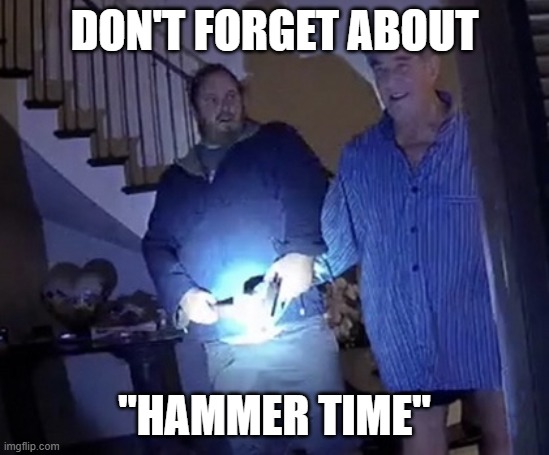 Pelosi party | DON'T FORGET ABOUT "HAMMER TIME" | image tagged in pelosi party | made w/ Imgflip meme maker