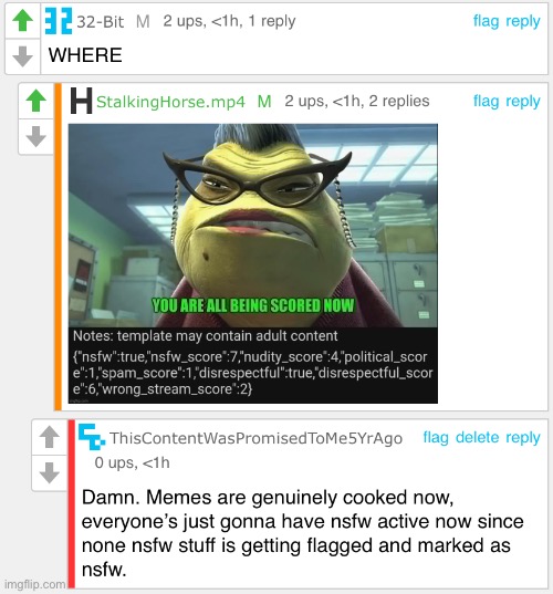 Thats why a bunch of stuff just got marked nsfw just now | made w/ Imgflip meme maker