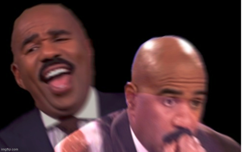 Conflicted Steve Harvey | image tagged in conflicted steve harvey | made w/ Imgflip meme maker