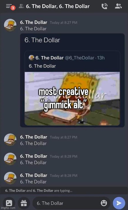 most creative “gimmick alt” | made w/ Imgflip meme maker