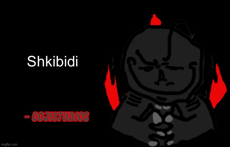 I am losing it | Shkibidi | image tagged in gojistudios quote | made w/ Imgflip meme maker