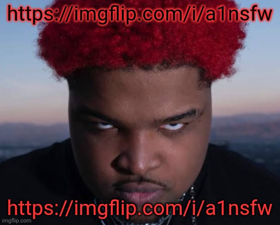 Hi | https://imgflip.com/i/a1nsfw; https://imgflip.com/i/a1nsfw | image tagged in bro thinks he is him | made w/ Imgflip meme maker