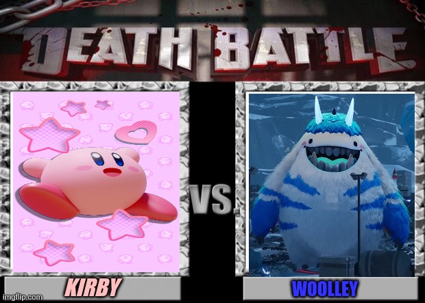 death battle | KIRBY; WOOLLEY | image tagged in death battle,gaming | made w/ Imgflip meme maker