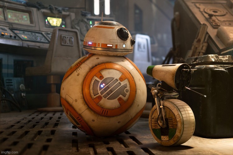 bb-8 is peak robot design | made w/ Imgflip meme maker