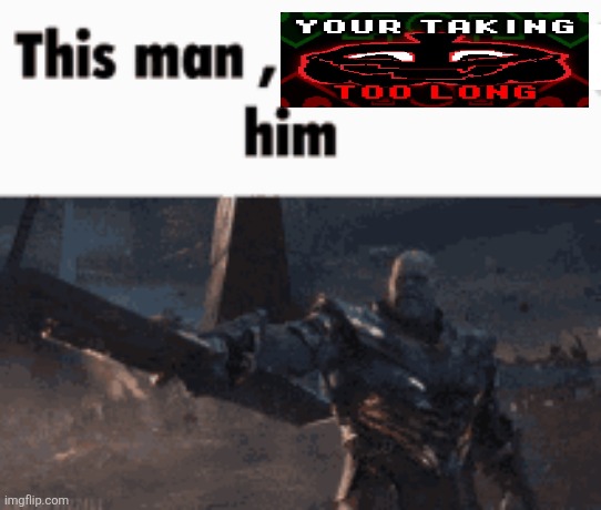 https://imgflip.com/i/a2d67w he made a minor spelling mistake fr | image tagged in this man _____ him | made w/ Imgflip meme maker