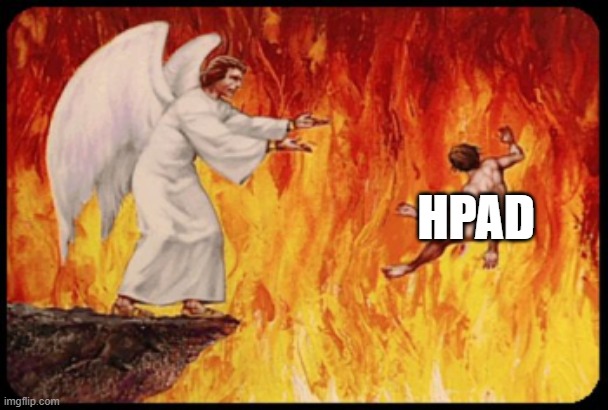 hpad goes to hell | HPAD | image tagged in vacuum cleaner,hell | made w/ Imgflip meme maker