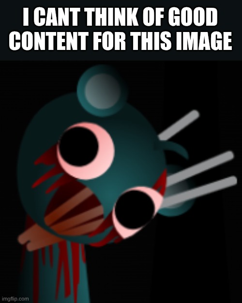 help | I CANT THINK OF GOOD CONTENT FOR THIS IMAGE | image tagged in sky phase 4 frame 3 | made w/ Imgflip meme maker
