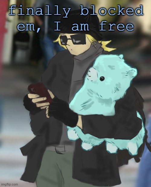 Disco llama plush | finally blocked em, I am free | image tagged in disco llama plush | made w/ Imgflip meme maker