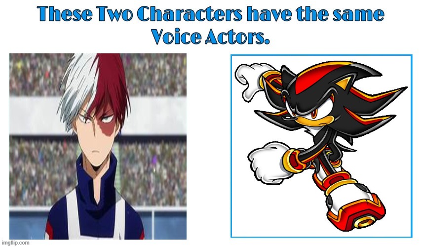 same voice actor | image tagged in same voice actor,video games,sonic the hedgehog,my hero academia,sega,anime | made w/ Imgflip meme maker