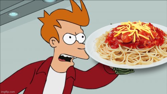 Shut Up And Take My Money Fry Meme | image tagged in memes,shut up and take my money fry | made w/ Imgflip meme maker