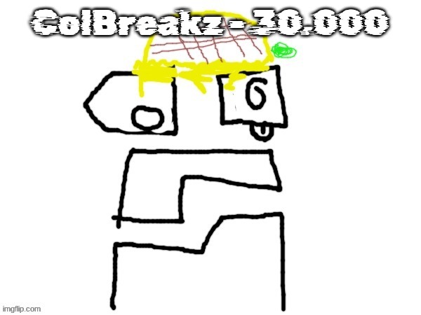 my computer wifi is fine now | ColBreakz - 30.000 | image tagged in pineapplr | made w/ Imgflip meme maker