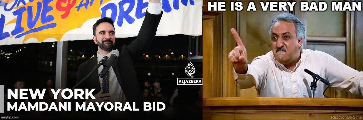 Mamdani - Communist | HE IS A VERY BAD MAN | image tagged in communist,mamdani,leftie,traitor | made w/ Imgflip meme maker