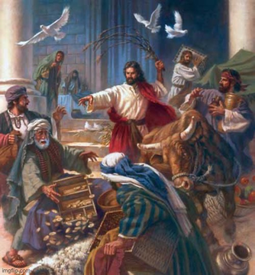 Jesus in the temple | made w/ Imgflip meme maker