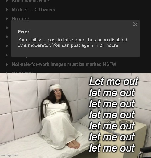 THIS IZ NOT FAIR | Let me out
let me out
let me out
let me out
let me out
let me out
let me out | made w/ Imgflip meme maker
