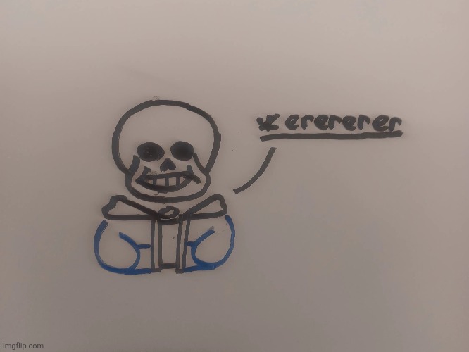 doodle on the board I made on my first day of school | made w/ Imgflip meme maker