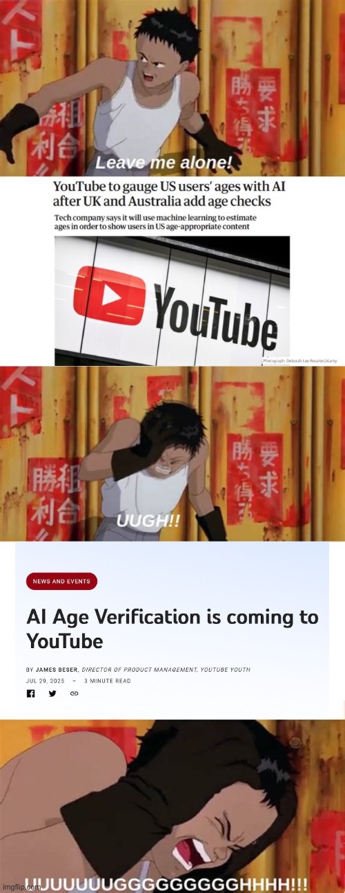 YouTube AI Verification be like: | image tagged in leave me alone meme template | made w/ Imgflip meme maker