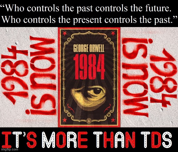 Commies change Words' Meaning, Facts, Truth | image tagged in vince vance,1984,george orwell,memes,control,power | made w/ Imgflip meme maker