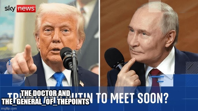 trump | THE DOCTOR AND THE_GENERAL_OF_THEPOINTS | image tagged in trump | made w/ Imgflip meme maker