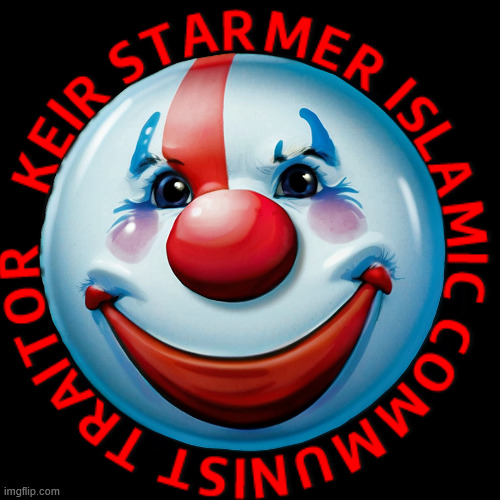 bRITISH COMMUNIST | image tagged in kier the clown starmer,islambrit | made w/ Imgflip meme maker