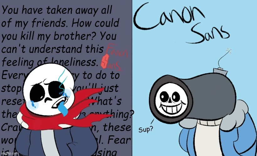 *ba dum tss* | image tagged in undertale,sans,fanon vs canon,bad joke | made w/ Imgflip meme maker