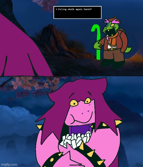 (Kung Fu Panda reference) | image tagged in deltarune,gerson,susie,chalk | made w/ Imgflip meme maker
