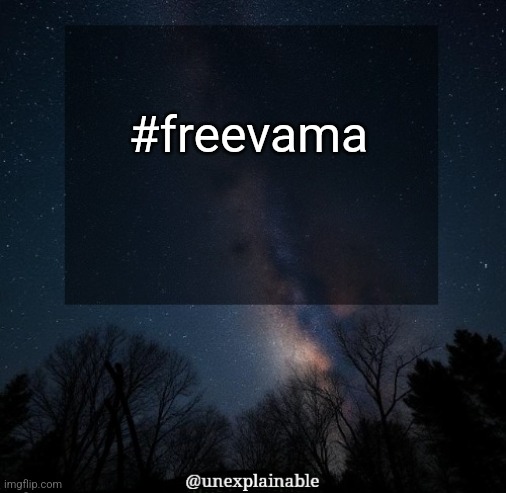 Now I leave for 4 days again. | #freevama | image tagged in it's simply unexplainable | made w/ Imgflip meme maker