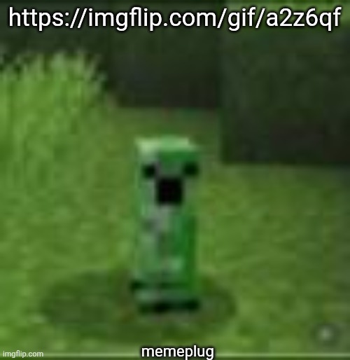 https://imgflip.com/gif/a2z6qf | https://imgflip.com/gif/a2z6qf; memeplug | image tagged in cripir | made w/ Imgflip meme maker