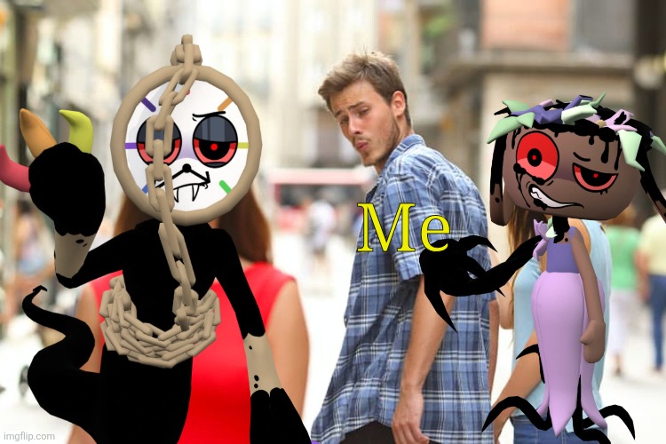 I think I have a new crush. My naga senses are tingling... | Me | image tagged in memes,distracted boyfriend,twisted dyle,twisted bassie | made w/ Imgflip meme maker