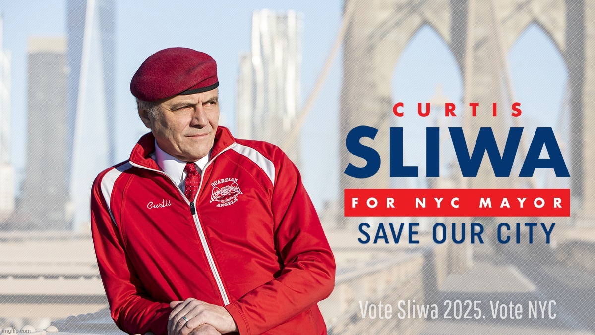 Vote Sliwa 2025. Vote NYC | made w/ Imgflip meme maker