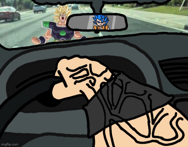 DRIVING IN MY CAR RIGHT AFTER A SENZU BEAN | image tagged in drawing,dragon ball super,gogeta,broly | made w/ Imgflip meme maker